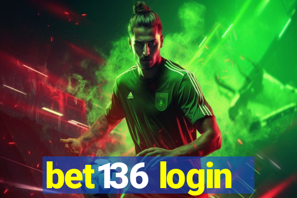 bet136 login